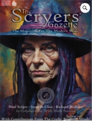 The Scryers’ Gazette Magazine for the Modern Mage Vol. 1 Issue 3