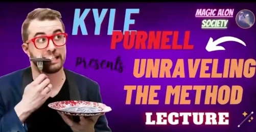 Kyle Purnell Unraveling the Magic Lecture