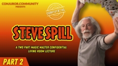 Steve Spill – Living Room Lecture Part 2