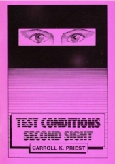 Test Conditions Second Sight by Carroll K. Priest