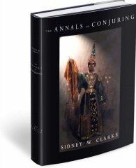 The Annals of Conjuring by Sydney Clarke