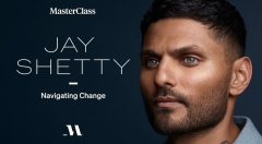 Masterclass – Navigating Change with Jay Shetty