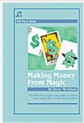 MAKING MONEY FROM MAGIC – Drew McAdam