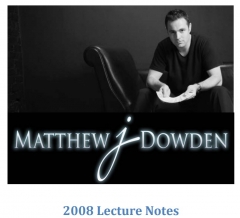 Matthew J Dowden 2008 lecture note