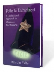 Paths to Enchantment by Malcolm Yaffe