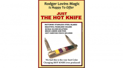 JUST THE HOT KNIFE by Rodger Lovins