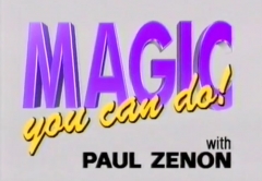 Magic You Can Do by Paul Zenon