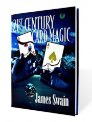 21st Century Card Magic by James Swain - Book