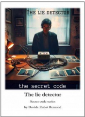 The Lie Detector by Davide Rubat Remond