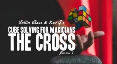 Kev G & Collin Claus - Cube Solving for Magicians Lesson 1