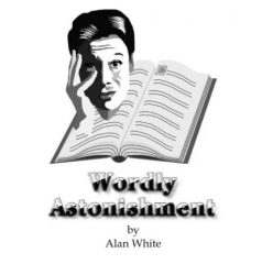 Wordly Astonishment by Alan White