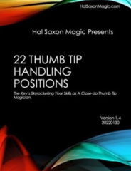 22 Thumb Tip Handling Positions by Hal Saxon