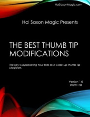 Best Thumb Tip Modifications by Hal Saxon