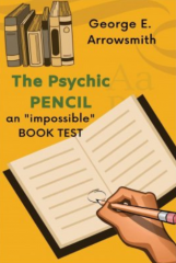 The Psychic Pencil by George Ernest Arrowsmith