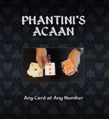 Phantini's ACAAN - Any Card at Any Number-Richardson/Grant/Yates