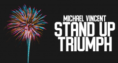 Stand Up Triumph By Michael Vincent