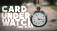 James Brown - Card Under Watch