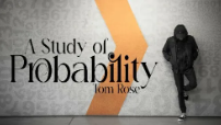 Tom Rose - A Study Of Probability