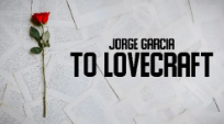 Jorge Garcia - To Lovecraft