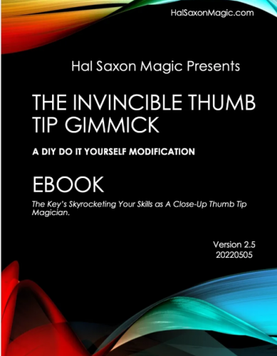 Hal Saxon – Invincible Thumb Tip