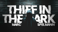 Marc Spelmann - Thief In The Dark