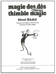 Gérard MAJAX - Magie des dés Thimble Magic