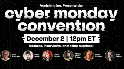 Cyber Monday Convention  by Vanishing Inc.