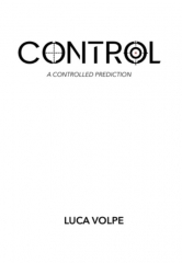 Presale price - Luca Volpe – CONTROL (A Controlled Prediction)