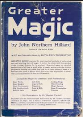 Greater Magic A Practical Treatise On Modern Magic By John Northern Hilliard