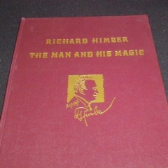 Richard Himber The Man and His Magic by Ed Levy