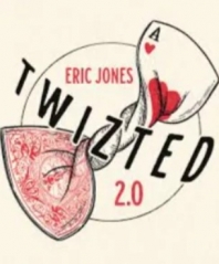 Twizted 2.0 by Eric Jones