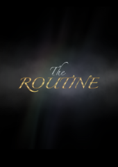 THE ROUTINE BY BAZZ