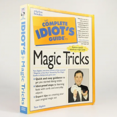 The Complete Idiot’s Guide to Magic Tricks – Tom Ogden