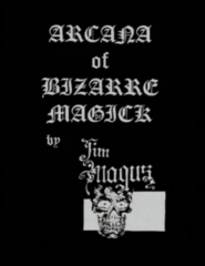 Arcana of Bizarre Magick-Jim Magus