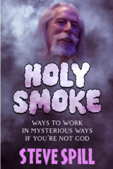 Steve Spill – Holy Smoke