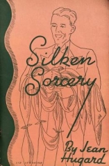 Silken Sorcery by Jean Hugard