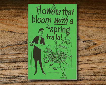 Flowers That Bloom With a Spring Tra La