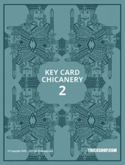 KEY CARD CHICANERY 2