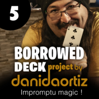 Pre-order - Borrowed Deck Project Chapter 5 by Dani Daortiz