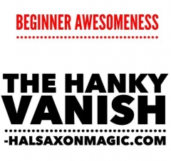 The Beginner Hanky Vanish by Hal Saxon