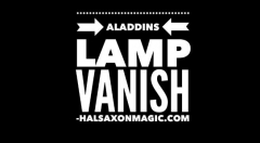 The Aladdins Lamp Vanish by Hal Saxon