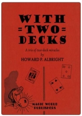 With Two Decks by Howard P. Albright