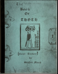 The Book Of Thoth (Tarot Trickery) by Stephen Minch