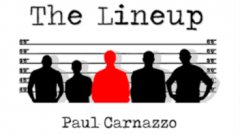 The Lineup by Paul Carnazzo