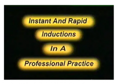 Gerald Kein – Instant and Rapid Inductions in a Professional Practice