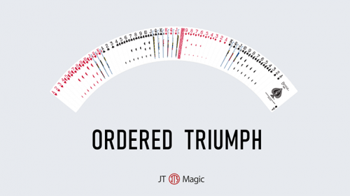 Ordered Triumph by JT Magic