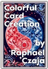 Colorful Card Creation by Raphaël Czaja