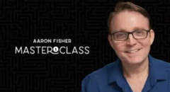 Aaron Fisher Masterclass Live 2