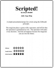 Scripted #45: You Win by Larry Brodahl