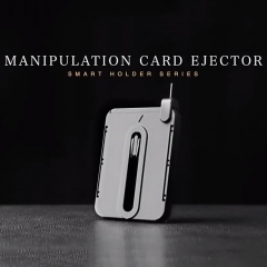 Manipulation Card Ejector